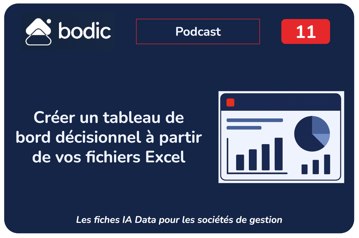 Fiche #11 : Créer un tableau de bord décisionnel à partir de vos fichiers Excel