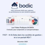 Bodic Podcast – Les fiches IA Data pour les sociétés de gestion